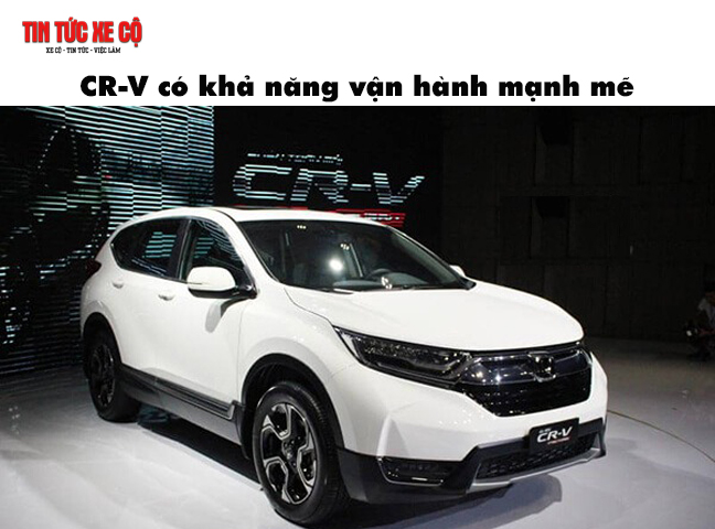 Honda CR-V có khả năng vận hành mạnh mẽ